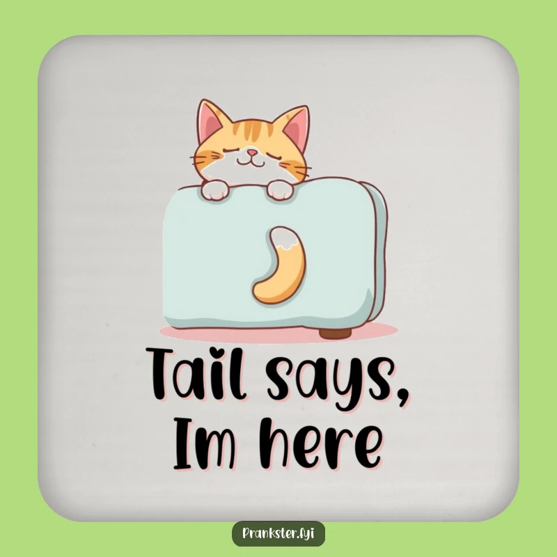 Funny Giggling Cat Tail Coaster - Hilarious Hiding Feline Drink Protector Gift