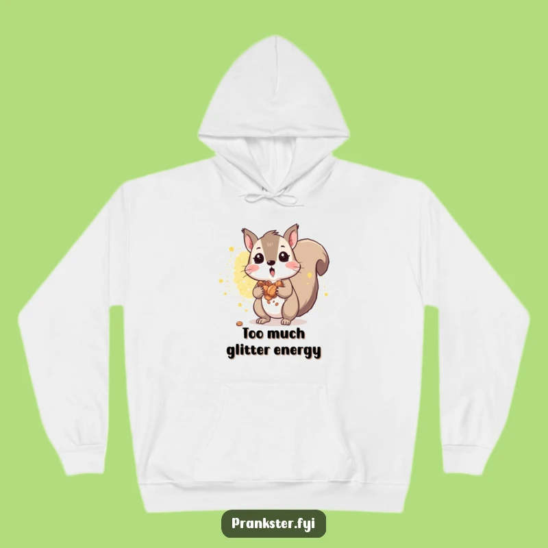 Funny Squirrel Sparkle Hoodie: Cozy & Hilarious Gift For The Enthusiastic