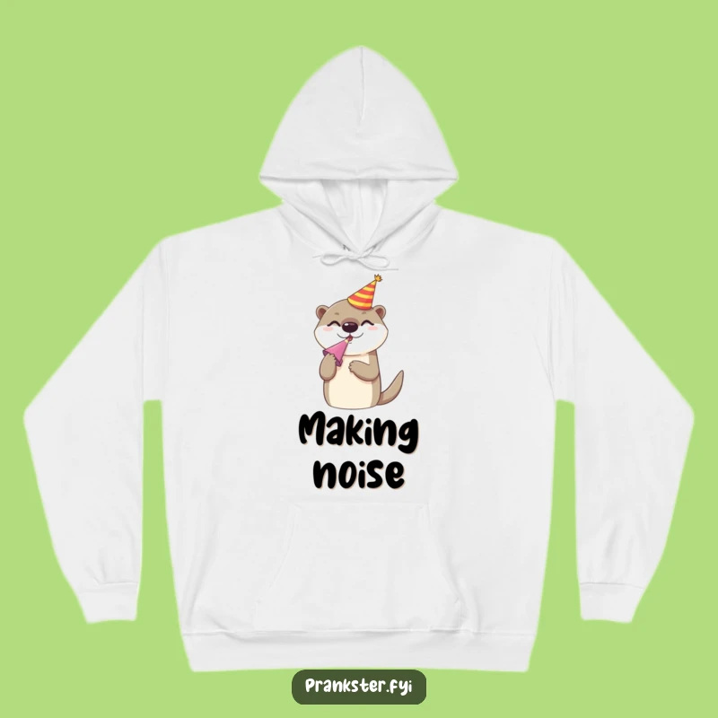 Funny Otter Party Hoodie: Cheerful Noise Maker Character Cozy Gift