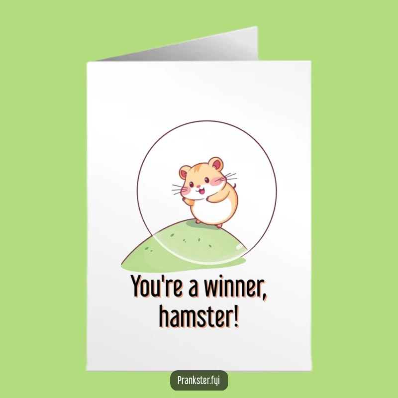 Free Printable Congrats Card: Hamster's Success Roll - Funny Downloadable Gift