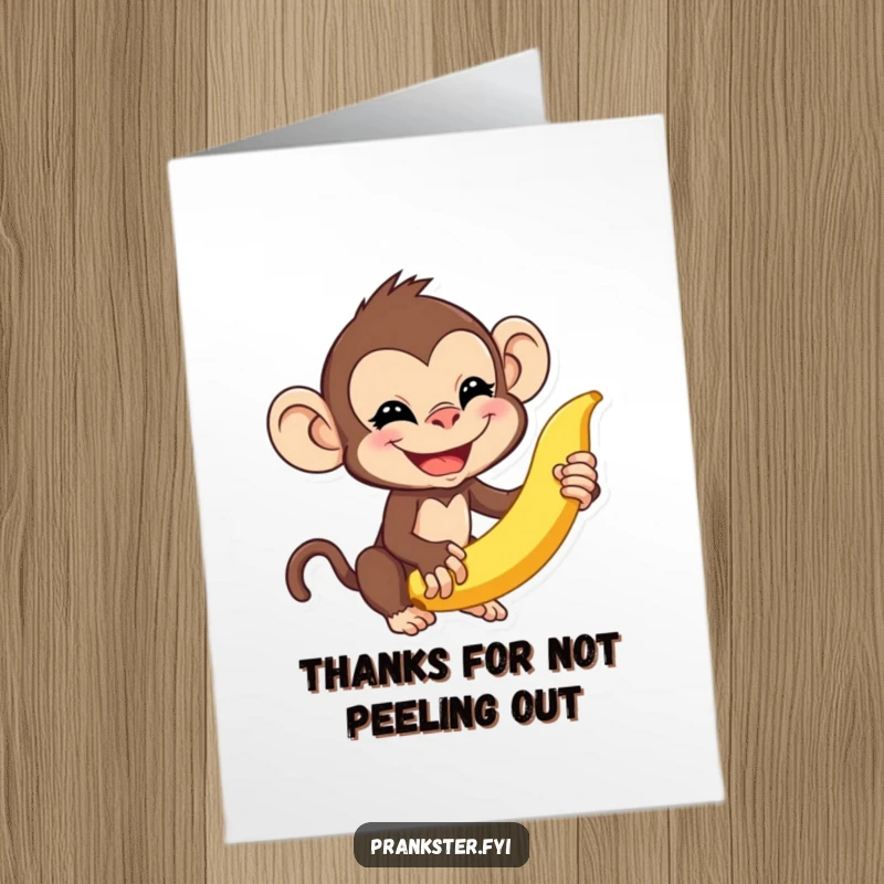 Funny Free Printable Thank You Card: A playful monkey about to flick a banana peel, thinking of thanks, downloadable.