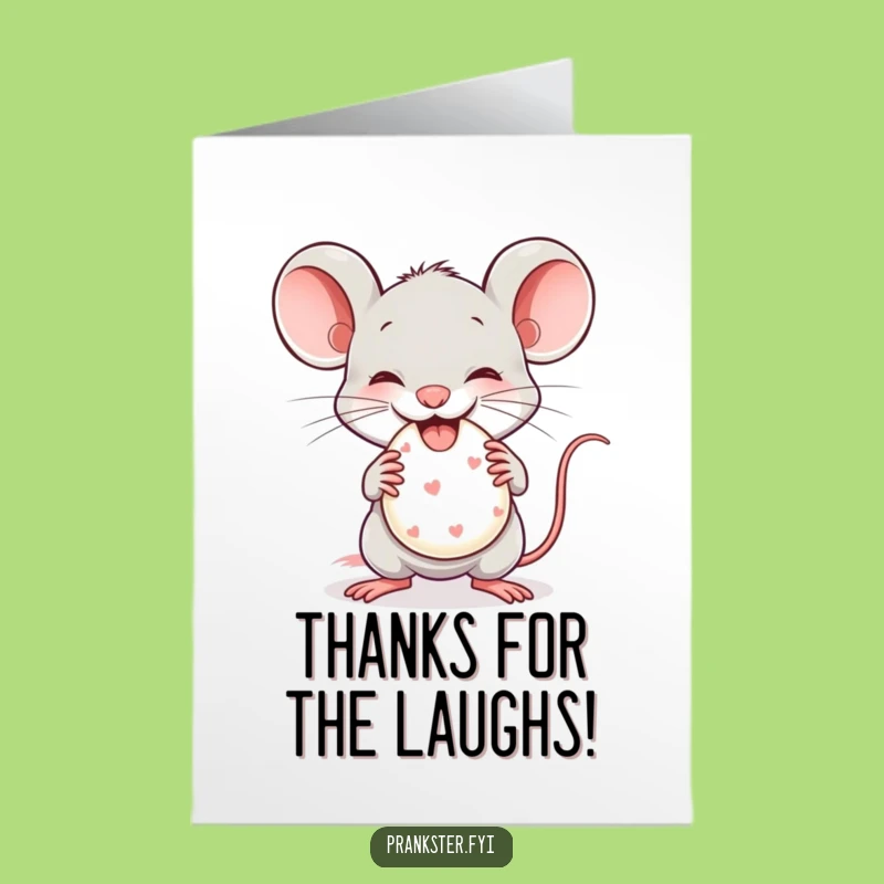Free Printable Thank You Card: Mouse Whoopee Thanks - Hilarious Downloadable Gag Gratitude