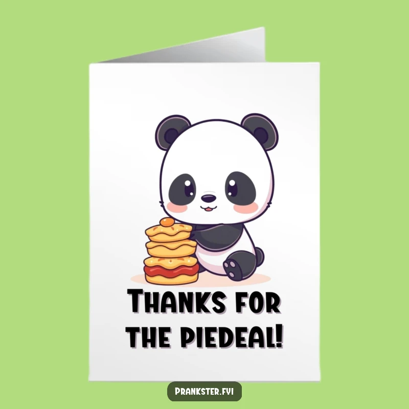 Free Printable Thank You Card: Panda Balancing Pies - Funny Downloadable Appreciation Gift