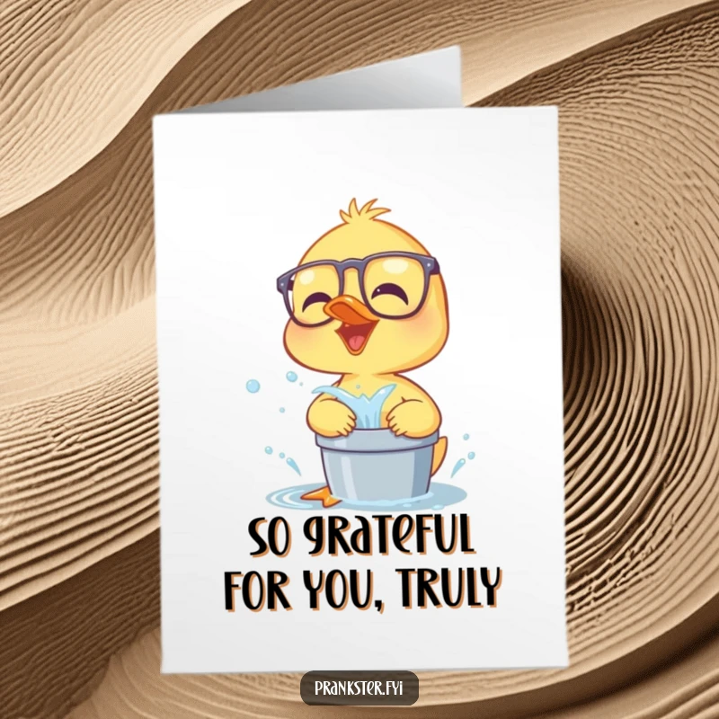 Funny Free Printable Thank You Card: Giggling duckling in glasses with water bucket, showing thanks with a playful splash.