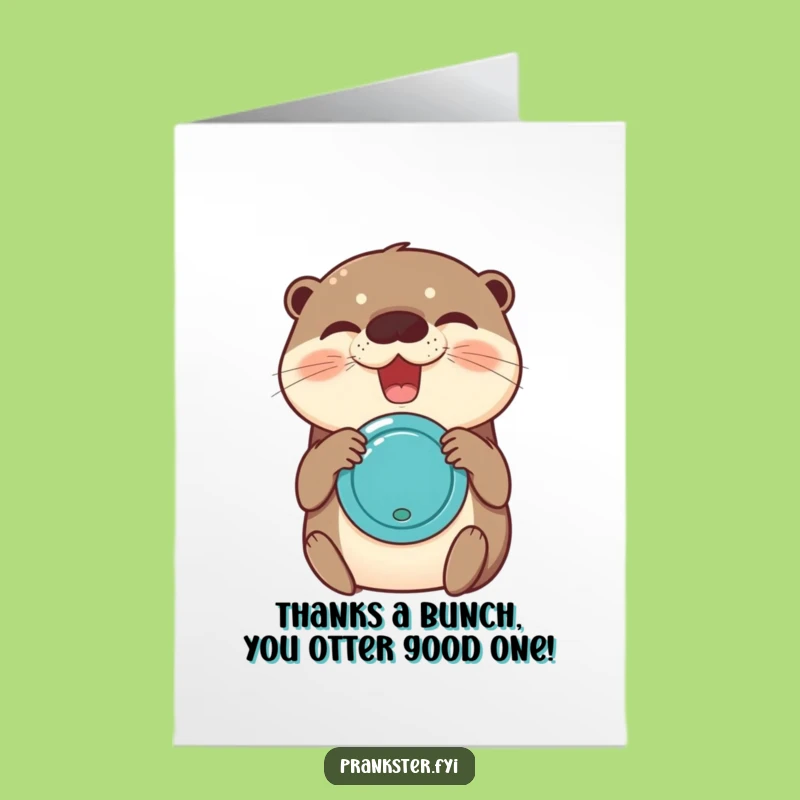 Free Printable Thank You Card: Giggling Otter Joy Buzzer Funny Downloadable Gift